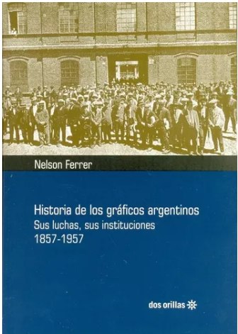 Ferrer_Nelson_Histoira de los gráficos argentinos